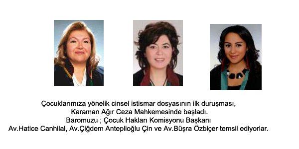 Çocuklarımıza yönelik cinsel istismar dosyasının ilk duruşması