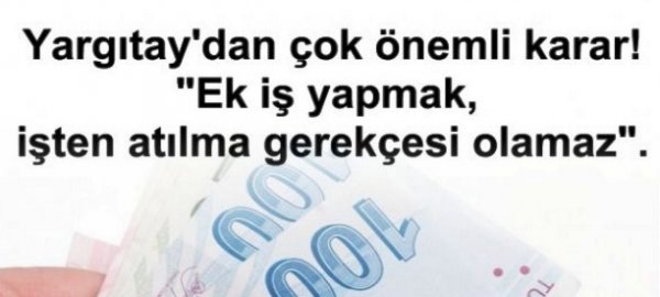 mesai saatleri dışında başka bir yerde çalışma işten atılma