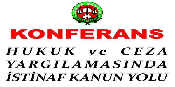 HUKUK VE CEZA YARGILAMASINDA İSTİNAF KANUN YOLU