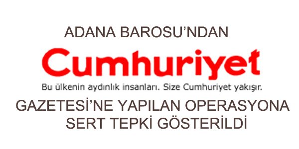 cumhuriyet gazetesine operasyon