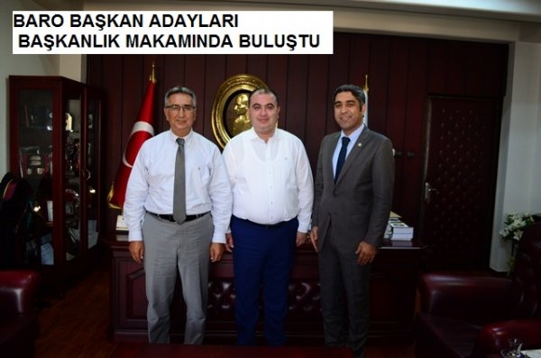 Adana Baro Başkan adayları, Başkanlık makamında buluştu.