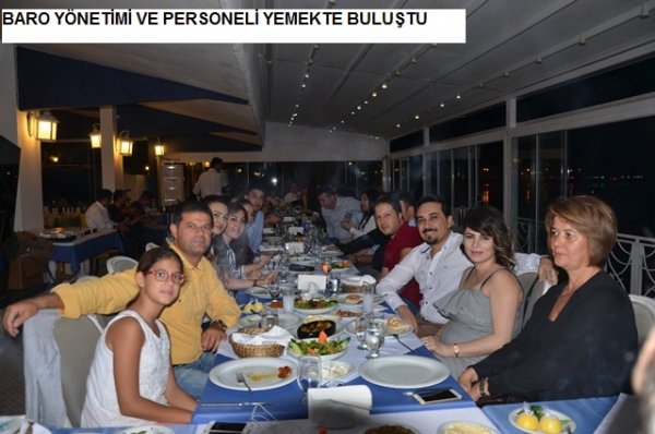 Baro yönetimi ve personeli yemekte buluştu (17.10.2016)